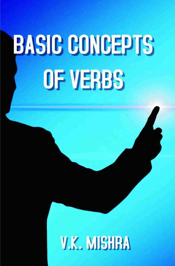 BASIC CONCEPTS OF VERBS
