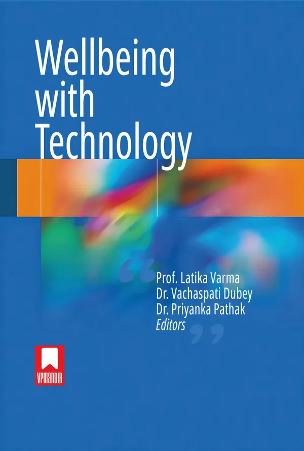 Wellbeing with Technology
