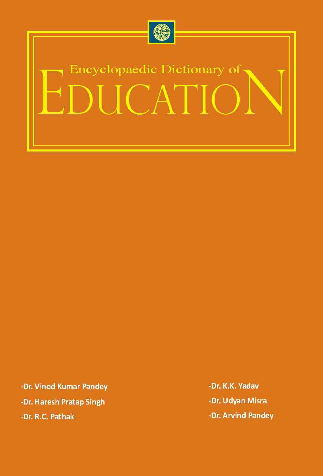 ENCYCLOPAEDIC DICTIONARY OF EDUCATION