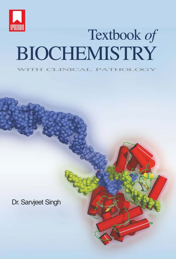 Textbook of Biochemistry with Clinical Pathology