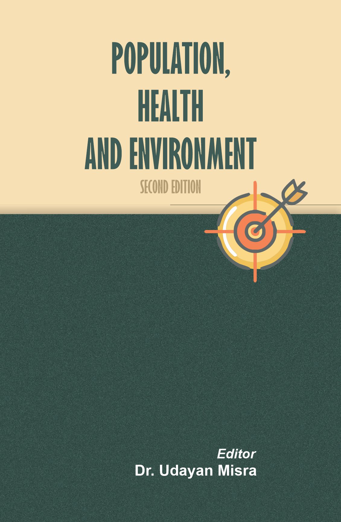 POPULATION, HEALTH AND ENVIRONMENT